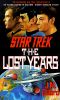 [Star Trek: The Original Series 54] • The Lost Years